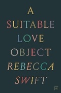 Cover: A Suitable Love Object - Valley Press