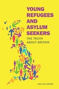 Cover: Young Refugees and Asylum Seekers - Critical Publishing Ltd