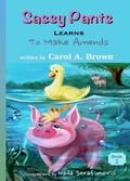 Cover: Sassy Pants LEARNS To Make Amends - Summers Island Press