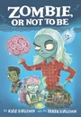 Cover: Zombie, Or Not to Be - Hazy Dell Press