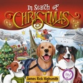 Cover: In Search of Christmas - 2 Z Press LLC