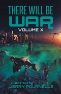 Cover: There Will Be War Volume X - Castalia House