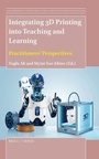 Cover: Integrating 3D Printing into Teaching and Learning - Brill