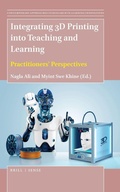 Cover: Integrating 3D Printing into Teaching and Learning - Brill