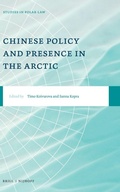 Cover: Chinese Policy and Presence in the Arctic - Martinus Nijhoff