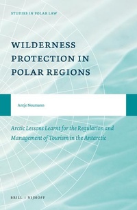 Abbildung von: Wilderness Protection in Polar Regions - Martinus Nijhoff