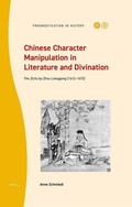 Cover: Chinese Character Manipulation in Literature and Divination - Brill