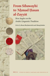 Abbildung von: From Sibawayhi to ?A?mad ?asan al-Zayyat: New Angles on the Arabic Linguistic Tradition - Brill