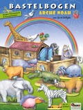 Cover: Arche Noah basteln aus Papier Bastelbogen Ausschneidebogen - Atelier Color
