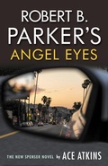 Cover: Robert B. Parker's Angel Eyes - No Exit Press