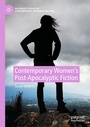 Cover: Contemporary Women's Post-Apocalyptic Fiction - Palgrave Macmillan