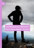 Cover: Contemporary Women's Post-Apocalyptic Fiction - Palgrave Macmillan