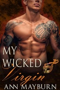 Cover: My Wicked Virgin (Club Wicked, #6) - Honey Mountain Publishing