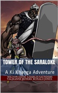 Cover: Tower of the Saraloke (A Ki Khanga Adventure) - A Ki Khanga Adventure