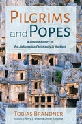 Cover: Pilgrims and Popes - Wipf and Stock Publishers