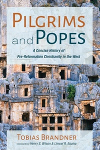 Abbildung von: Pilgrims and Popes - Wipf and Stock Publishers