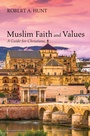 Cover: Muslim Faith and Values - Wipf and Stock Publishers