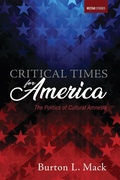 Cover: Critical Times for America - Wipf and Stock Publishers