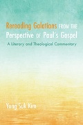 Abbildung von: Rereading Galatians from the Perspective of Paul's Gospel - Wipf and Stock Publishers