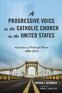 Abbildung von: A Progressive Voice in the Catholic Church in the United States - Wipf and Stock Publishers