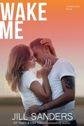 Cover: Wake Me (Distracted Series, #1) - Distracted Series