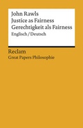 Cover: Justice as Fairness / Gerechtigkeit als Fairness. Englisch/Deutsch - Reclam