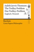 Cover: The Trolley Problem / Das Trolley-Problem. Englisch/Deutsch - Reclam