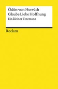 Cover: Glaube Liebe Hoffnung. Ein kleiner Totentanz - Reclam