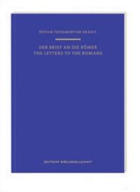 Abbildung von: Novum Testamentum Graece: Der Brief an die Römer - Deutsche Bibelgesellschaft