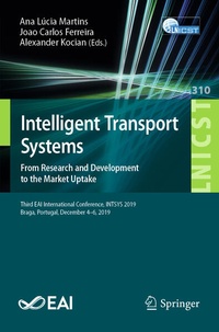 Enlarge image Cover: Intelligent Transport Systems. From Research and Development to the Market Uptake - Springer