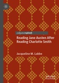 Cover: Reading Jane Austen After Reading Charlotte Smith - Palgrave Macmillan