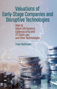 Abbildung von: Valuations of Early-Stage Companies and Disruptive Technologies - Palgrave Macmillan
