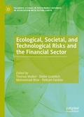 Cover: Ecological, Societal, and Technological Risks and the Financial Sector - Palgrave Macmillan