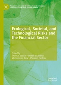 Cover: Ecological, Societal, and Technological Risks and the Financial Sector - Palgrave Macmillan