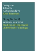 Cover: Gott und sein Wort - Katholisches Bibelwerk