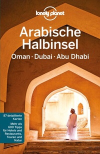 Abbildung von: LONELY PLANET Reiseführer E-Book Arabische Halbinsel, Oman, Dubai, Abu Dhabi - LONELY PLANET DEUTSCHLAND