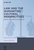 Cover: Law and the Humanities: Cultural Perspectives - De Gruyter