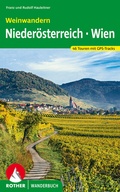 Cover: Weinwandern Nieder&ouml;sterreich - Wien - Rother Bergverlag