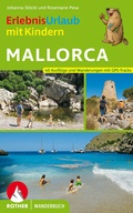 Cover: ROTHER Wanderbuch ErlebnisUrlaub mit Kindern Mallorca - Rother Bergverlag