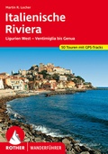Cover: ROTHER Wanderf&uuml;hrer Italienische Riviera - Rother Bergverlag
