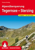 Cover: Alpen&uuml;berquerung Tegernsee - Sterzing - Rother Bergverlag