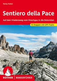 Abbildung von: Sentiero della Pace - Rother Bergverlag