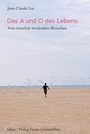 Cover: Das A und O des Lebens - Freies Geistesleben