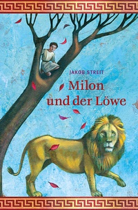 Enlarge image Cover: Milon und der Löwe - Freies Geistesleben
