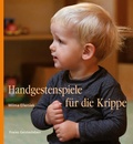 Cover: Handgestenspiele f&uuml;r die Krippe - Freies Geistesleben