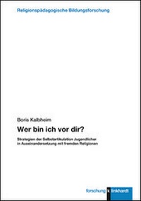 Enlarge image Cover: Wer bin ich vor dir? - Verlag Julius Klinkhardt