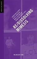Cover: Re-/Dissolving Mimesis - Brill Deutschland