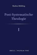 Cover: Post-Systematische Theologie I - Brill Deutschland
