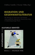 Cover: Migration und Gegenwartsliteratur - Brill Deutschland
