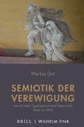 Cover: Semiotik der Verewigung - Wilhelm Fink